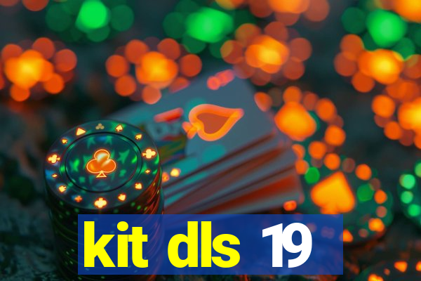 kit dls 19